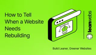 Thumbnail for guide on when to rebuild a website with LeanWebs branding.